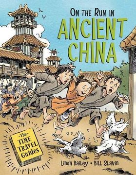 portada On the run in Ancient China (Time Travel Guides) 