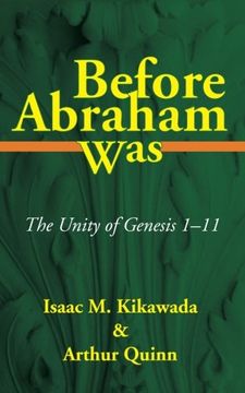portada Before Abraham Was: The Unity of Genesis 1-11 (en Inglés)