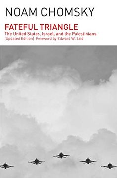 portada Fateful Triangle: The United States, Israel, and the Palestinians (Updated Edition) (en Inglés)