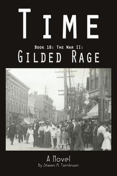 portada Time: Book 18: The War II: Gilded Rage (en Inglés)