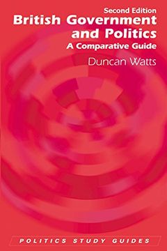 portada british government and politics, second edition: a comparative guide (in English)