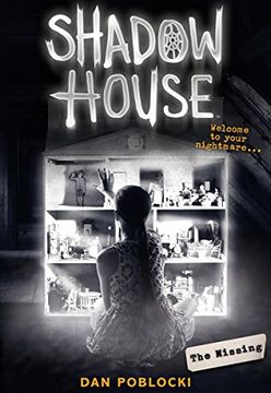 portada The Missing (Shadow House, Book 4) (en Inglés)