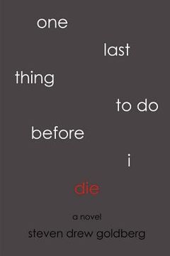 portada one last thing to do before i die (en Inglés)