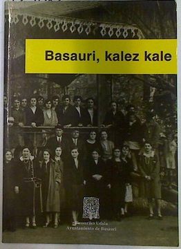 portada Basauri, Kalez Kale Basauri Callejeando