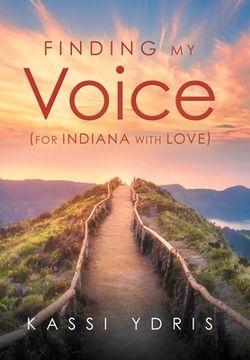 portada Finding My Voice (For Indiana with Love) (en Inglés)