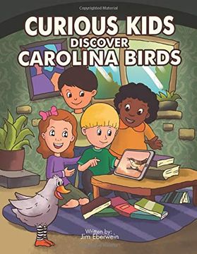 portada Curious Kids Discover Carolina Birds (en Inglés)