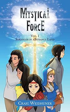 portada Mystical Force: Vol. 1 Stranger in a Strange Land (1) 
