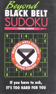 portada beyond black belt sudoku,if you have to ask, it`s too hard for you
