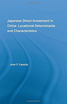 portada Japanese Direct Investment in China: Locational Determinants and Characteristics (East Asia Series)