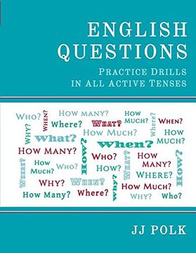 portada English Questions: Practice Drills in All Active Tenses