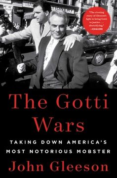 portada The Gotti Wars: Taking Down America'S Most Notorious Mobster (en Inglés)