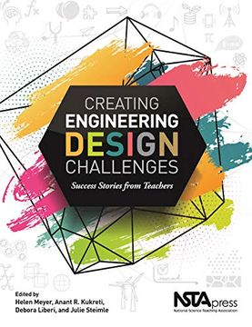 portada Creating Engineering Design Challenges: Success Stories from Teachers (en Inglés)