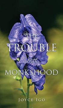 portada The Trouble With Monkshood (3) (en Inglés)