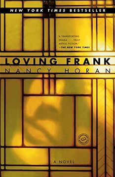 portada Loving Frank: A Novel (en Inglés)