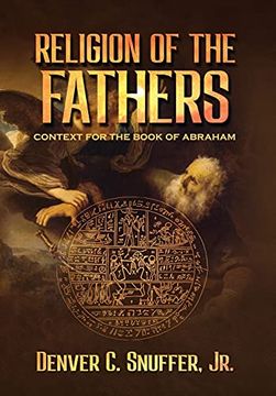 portada Religion of the Fathers: Context for the Book of Abraham (en Inglés)