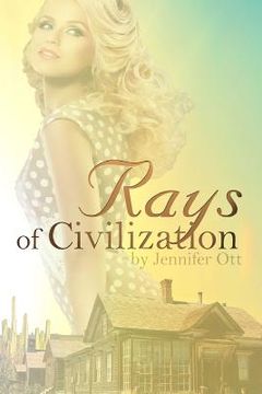 portada Rays of Civilization (en Inglés)