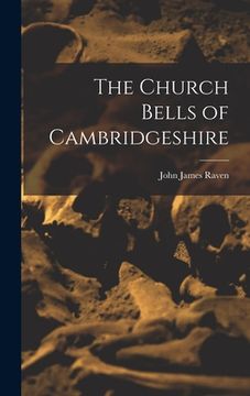 portada The Church Bells of Cambridgeshire (en Inglés)