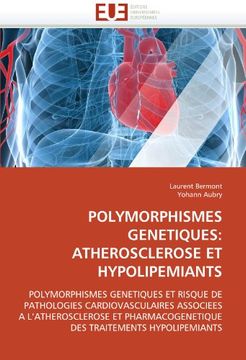portada Polymorphismes Genetiques: Atherosclerose Et Hypolipemiants