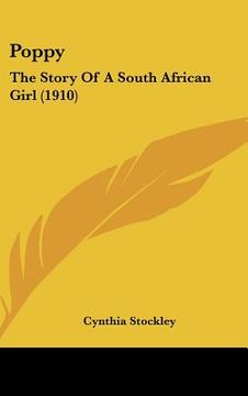 portada poppy: the story of a south african girl (1910) (en Inglés)
