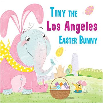 portada Tiny the Los Angeles Easter Bunny (en Inglés)