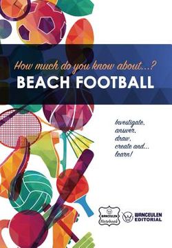 portada How much do yo know about... Beach Football (en Inglés)