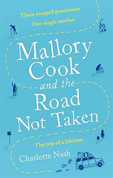 portada Mallory Cook and the Road not Taken (en Inglés)