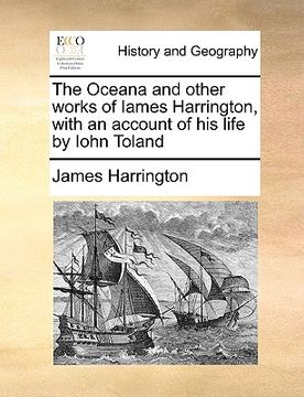 portada the oceana and other works of iames harrington, with an account of his life by iohn toland