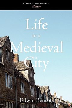 portada life in a medieval city (en Inglés)