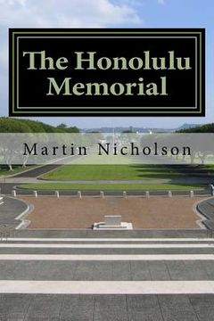 portada The Honolulu Memorial: - An explorers guide (en Inglés)