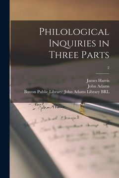 portada Philological Inquiries in Three Parts; 2 (en Inglés)