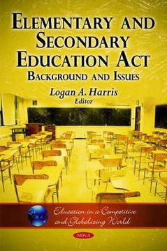 portada elementary and secondary education act: background and issues (en Inglés)