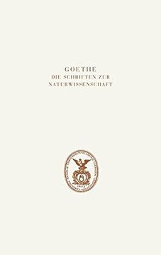 portada Goethe. Die Schriften zur Naturwissenschaft (Leopoldina): Dritte Abteilung: Verzeichnisse und Register. Band 2: Register. (in German)