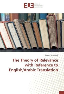 portada The Theory of Relevance with Reference to English/Arabic Translation