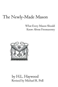 portada The Newly-Made Mason (in English)