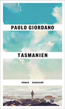 portada Tasmanien: Roman | das Langerwartete Neue Buch des Autors von »Die Einsamkeit der Primzahlen« (in German)