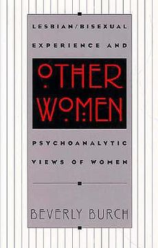 portada other women: lesbian/bisexual experience and psychoanalytic views of women (en Inglés)