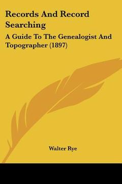 portada records and record searching: a guide to the genealogist and topographer (1897) (in English)