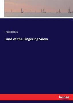 portada Land of the Lingering Snow (en Inglés)