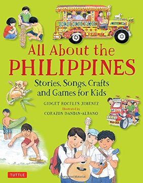 portada All About the Philippines: Stories, Songs, Crafts and Games for Kids
