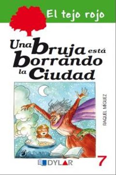 portada UNA BRUJA ESTÁ BORRANDO LA CIUDAD - LIBRO 7 (El tejo rojo) (in Spanish)