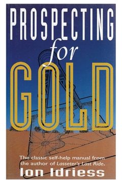 portada Prospecting for Gold (in English)