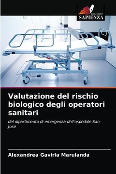 portada Valutazione del rischio biologico degli operatori sanitari (en Italiano)