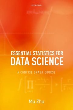 portada Essential Statistics for Data Science: A Concise Crash Course (in English)