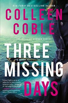 portada Three Missing Days: 3 (The Pelican Harbor Series) (in English)