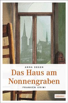 portada Das Haus am Nonnengraben: Franken Krimi (en Alemán)
