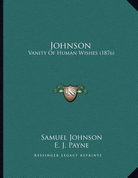 portada johnson: vanity of human wishes (1876) (en Inglés)