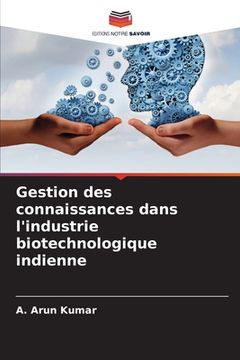 portada Gestion des connaissances dans l'industrie biotechnologique indienne (in French)