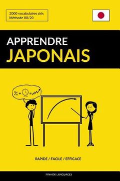 portada Apprendre le japonais - Rapide / Facile / Efficace: 2000 vocabulaires clés (en Francés)