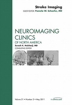 portada Stroke Imaging, an Issue of Neuroimaging Clinics: Volume 21-2 (in English)