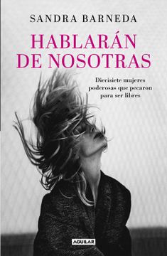portada Hablarán de Nosotras / Women Who Sin (in Spanish)